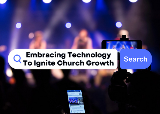 Embracing Technology To Ignite Church Growth (Full Bundle)