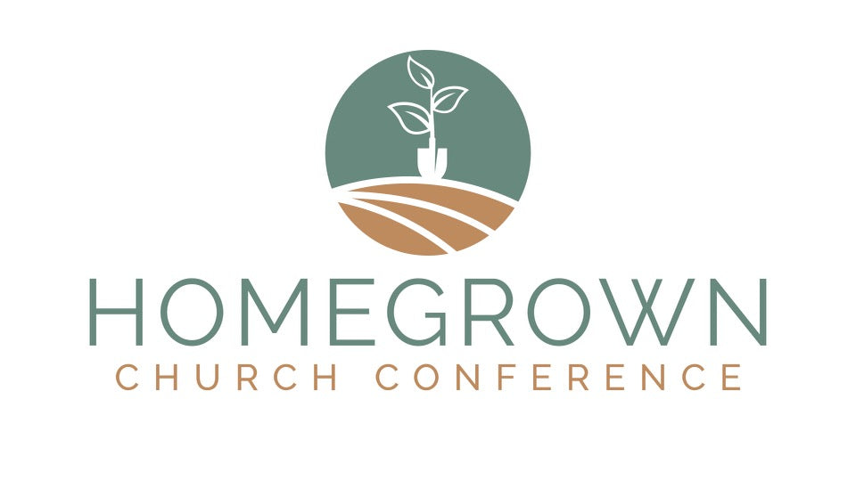 HomeGrown Church Conference (Full Bundle)