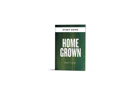 HomeGrown [Study Guide]